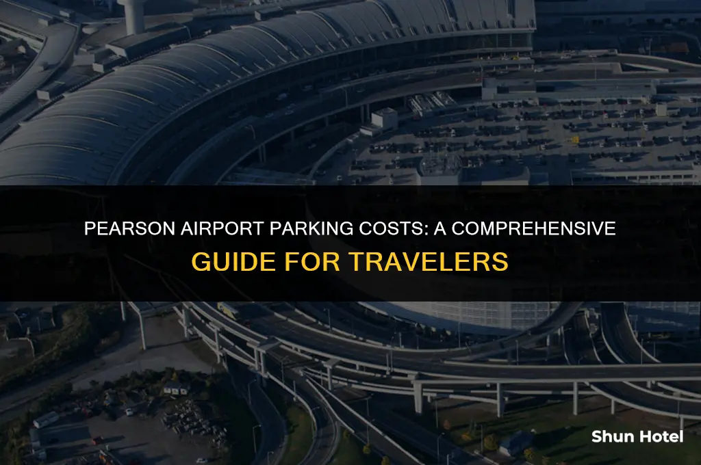 how much does it cost to park at pearson airport