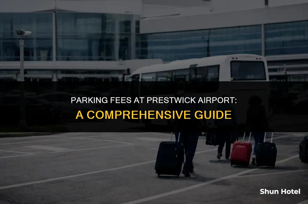 how much does it cost to park at prestwick airport