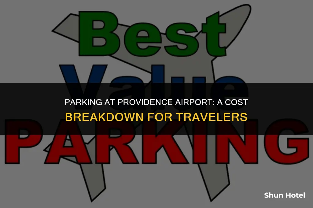 how much does it cost to park at providence airport