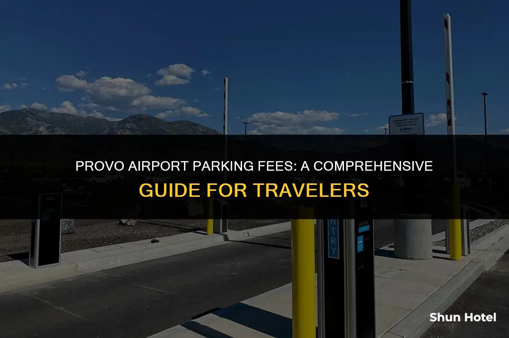how much does it cost to park at provo airport