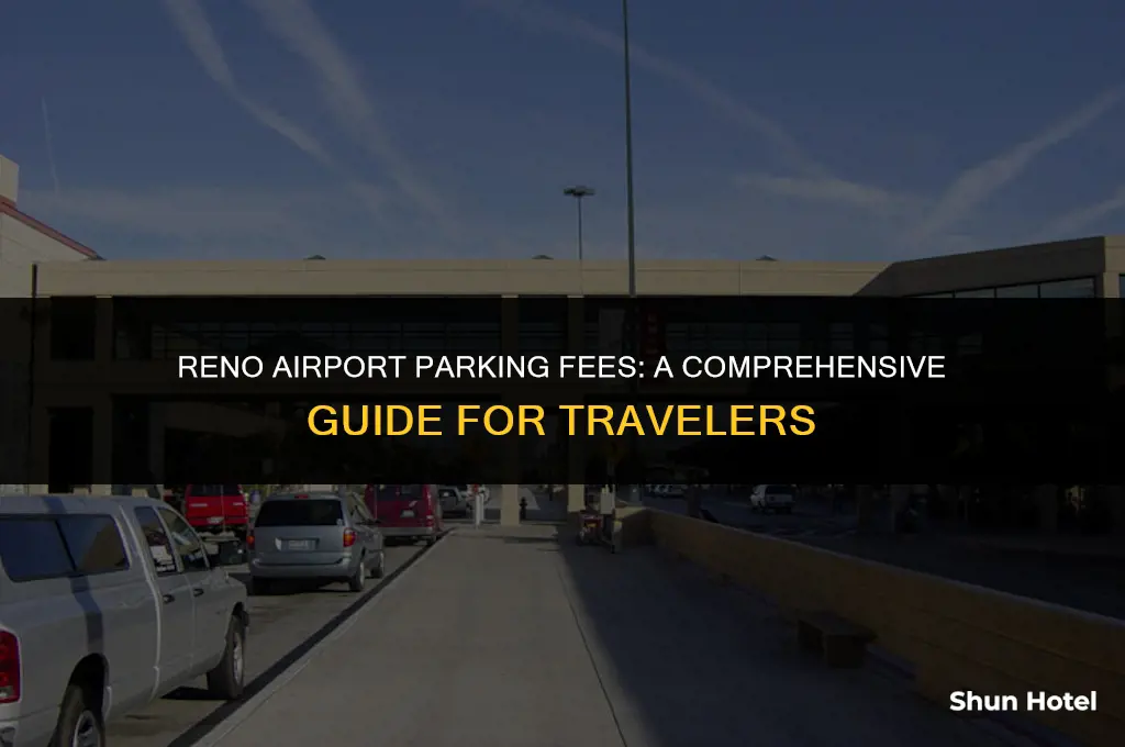how much does it cost to park at reno airport
