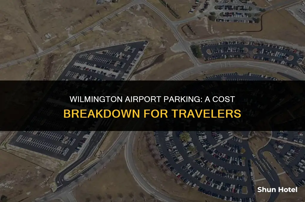 how much does it cost to park at wilmington airport
