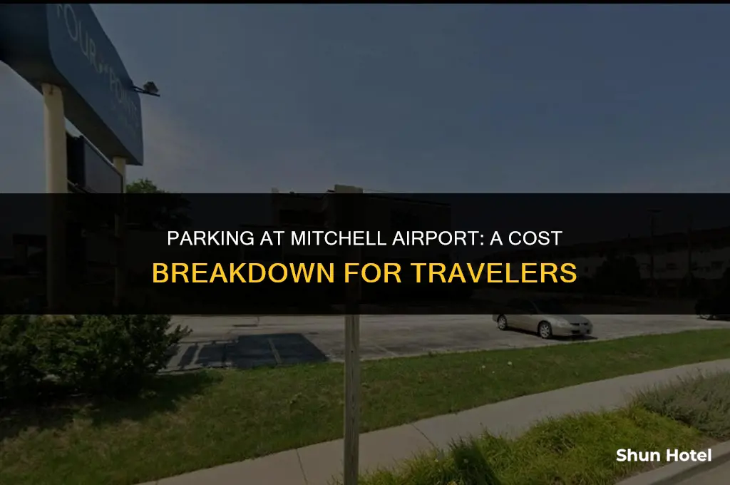 how much does it cost to parking at mitchell airport
