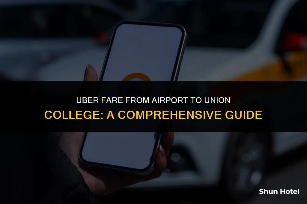 how much does it cost.for uber from the airport.to.union college