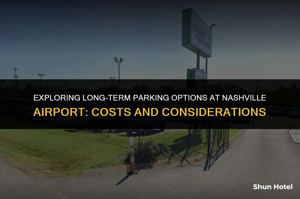 how much does long term parking cost at nashville airport
