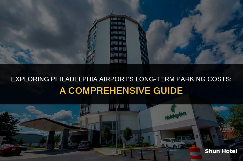 how much does long term parking cost at philadelphia airport