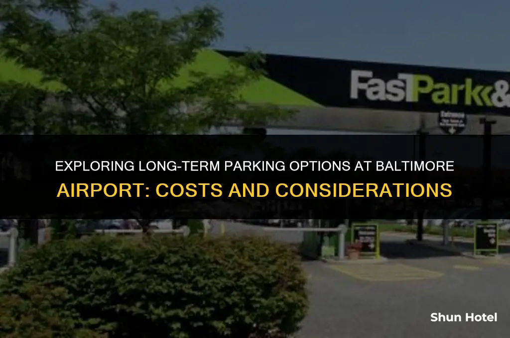 how much does longterm parking cost at baltimore airport