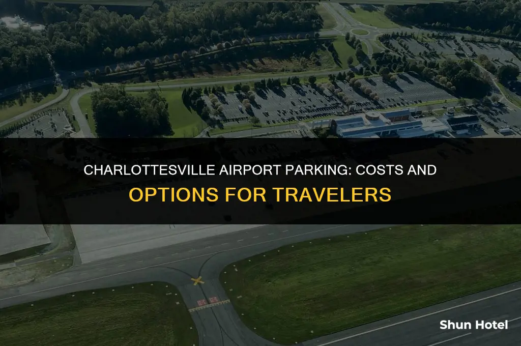 how much does parking cost at charlottesville airport
