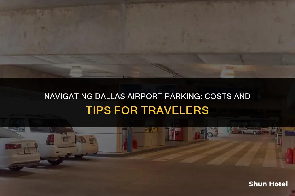 how much does parking cost at dallas airport
