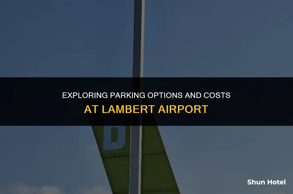 how much does parking cost at lambert airport