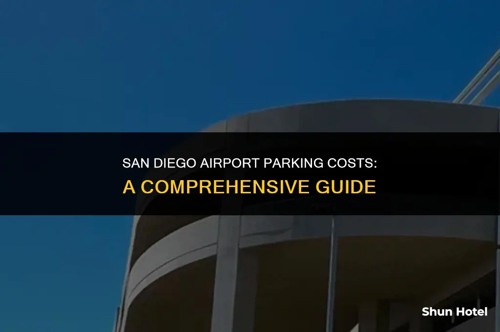 how much does parking cost at san diego airport