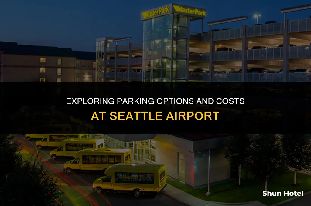 how much does parking cost at seattle airport