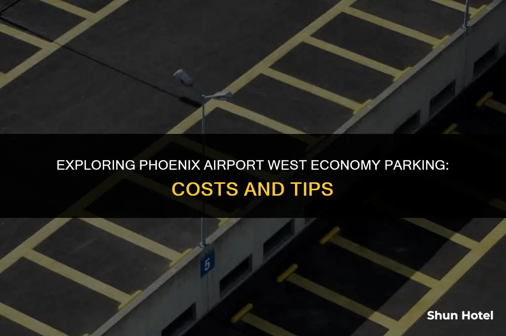 how much does phoenix airport west economy parking cost