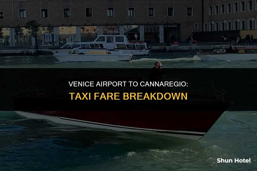 how much does taxi from venice airport to cannerrgio cost