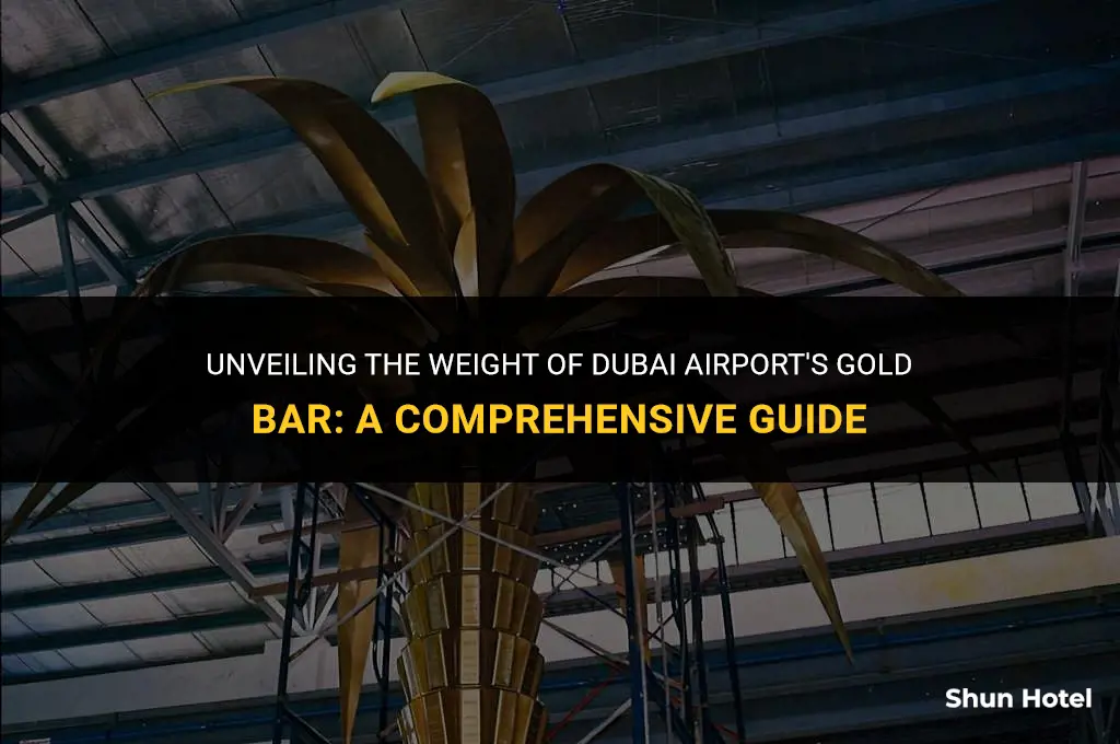 how much does the gold bar in dubai airport weigh
