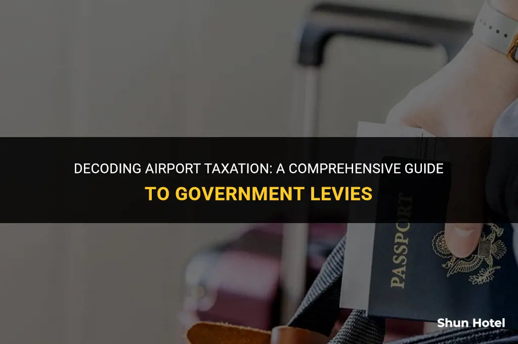 how much does the government tax airports
