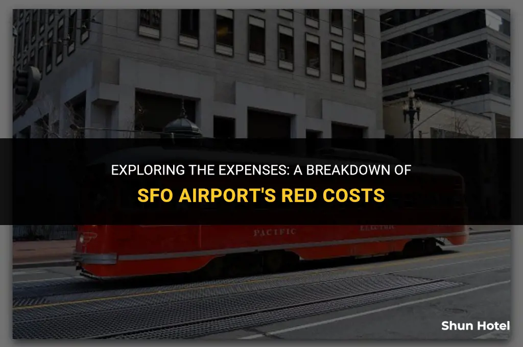 how much does the red cost for sfo airport