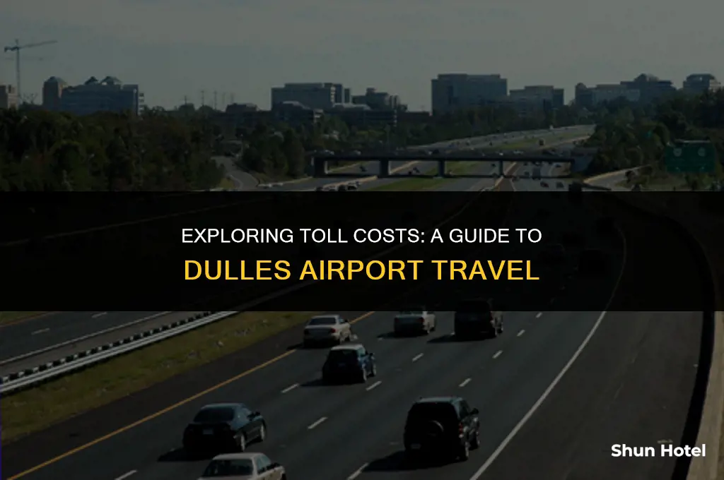 how much does toll cost to dulles airport
