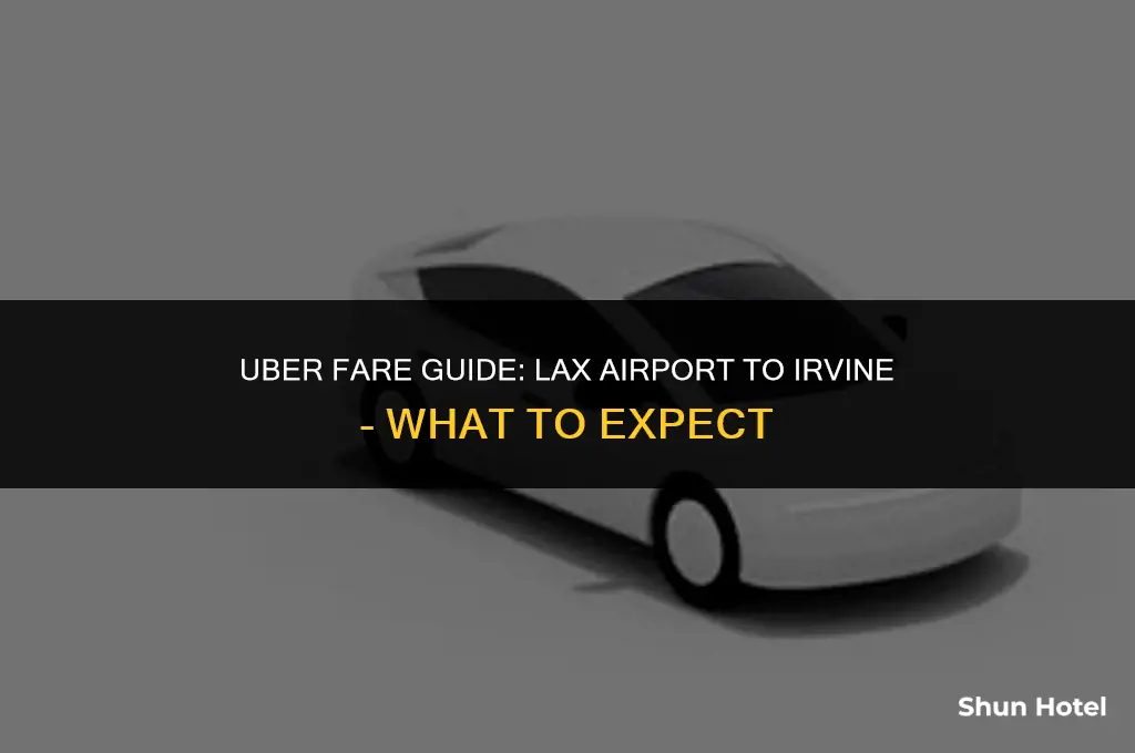 how much does uber cost from lax airport to irvine