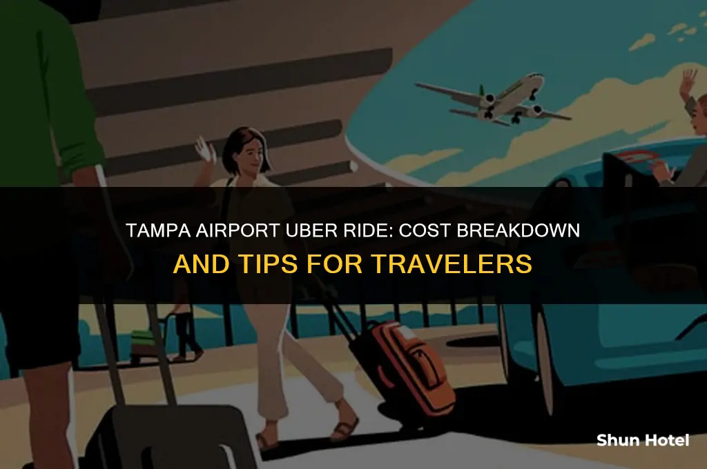 how much does uber to drive you to tampa airport