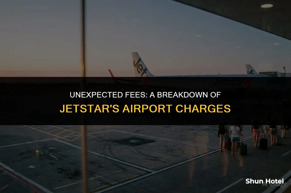 how much extra will jetstar charge me at the airport