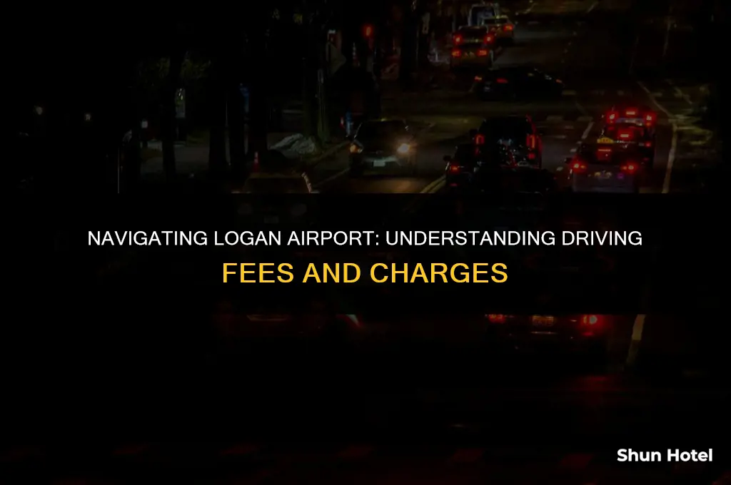how much fee by driving for going in logan airport