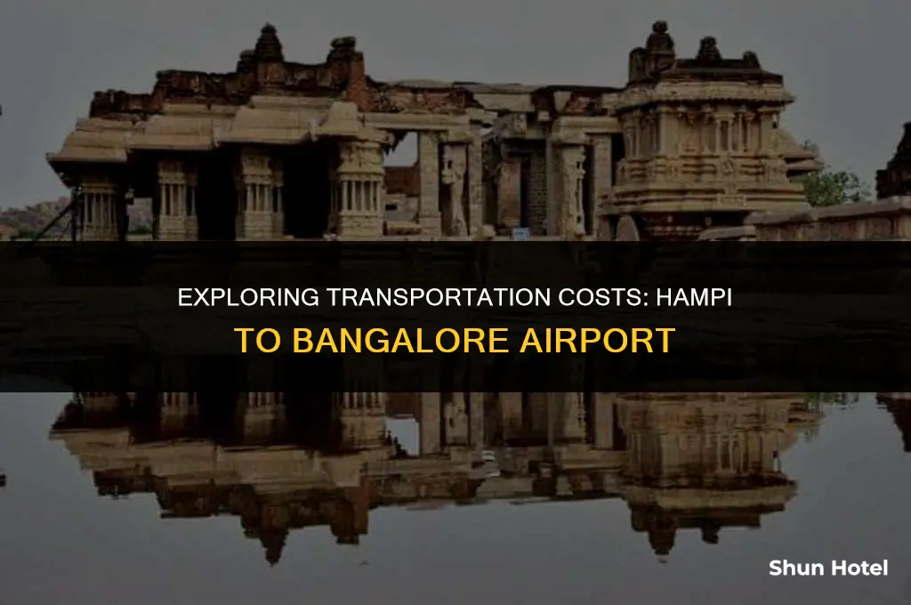 how much for a car from hampi to bangalore airport
