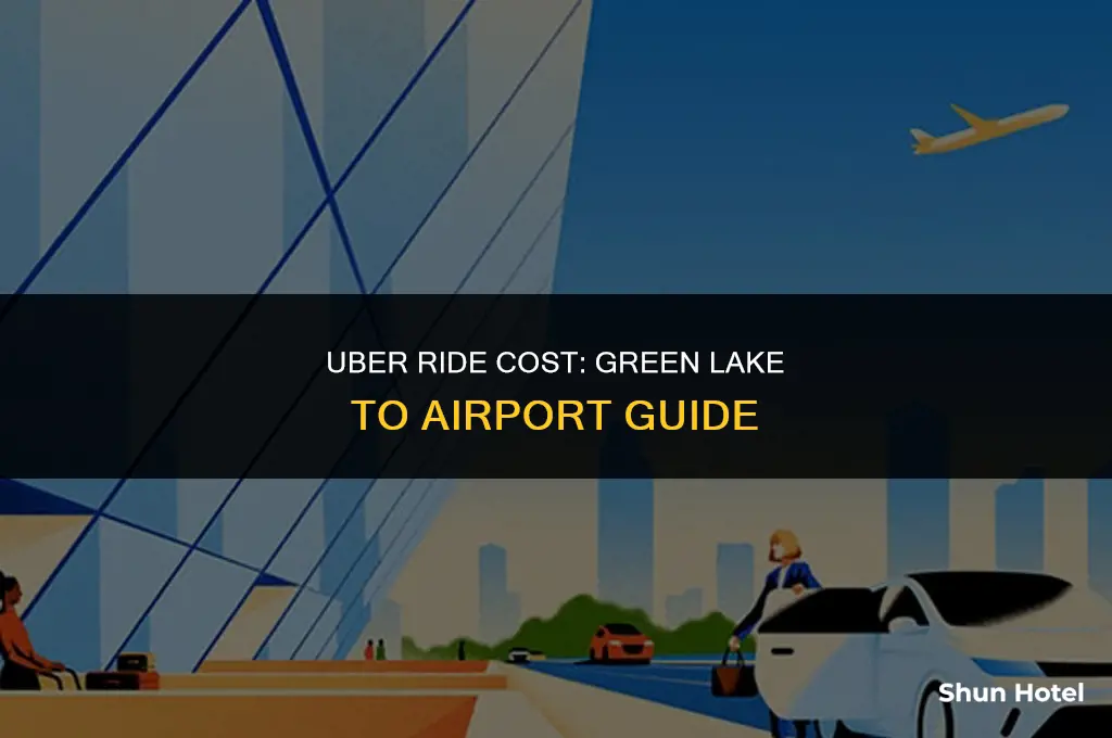 how much for an uber ride green lake to airport