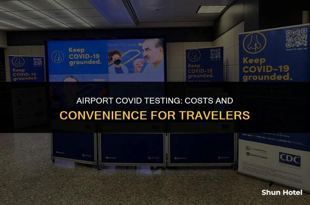how much for covid test at airport