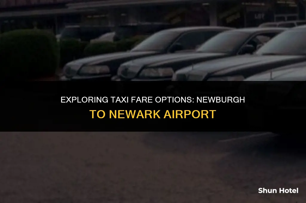 how much for taxi newburgh to newark airport
