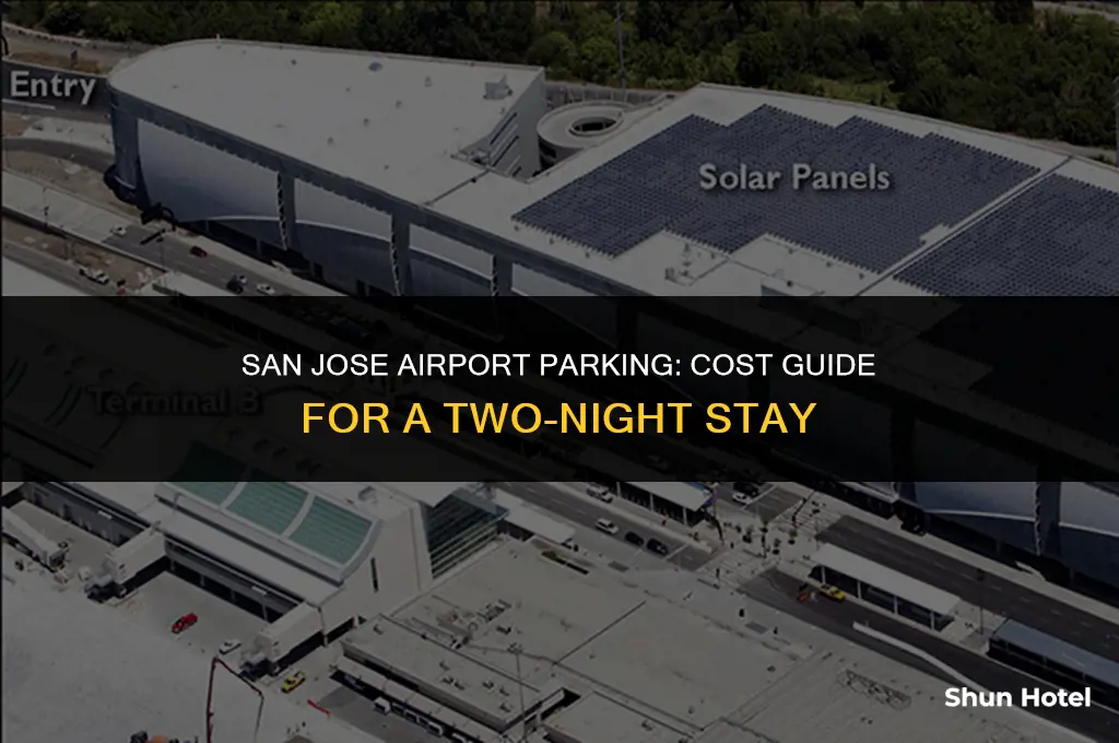 how much for two night parking san jose airport