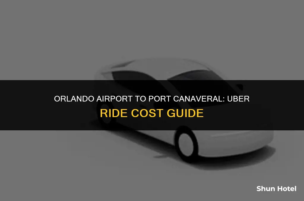 how much for uber from orlando airport to port canaveral