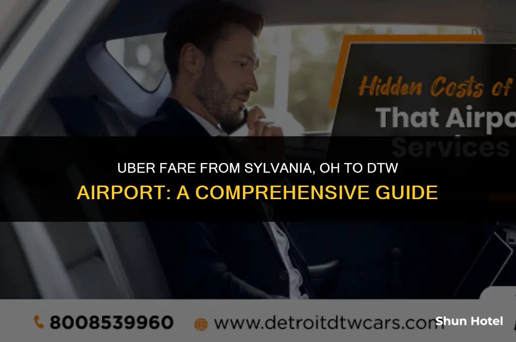 how much for uber from sylvania oh to dtw airport