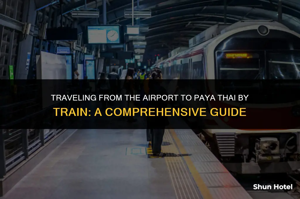 how much from airport to paya thai by train