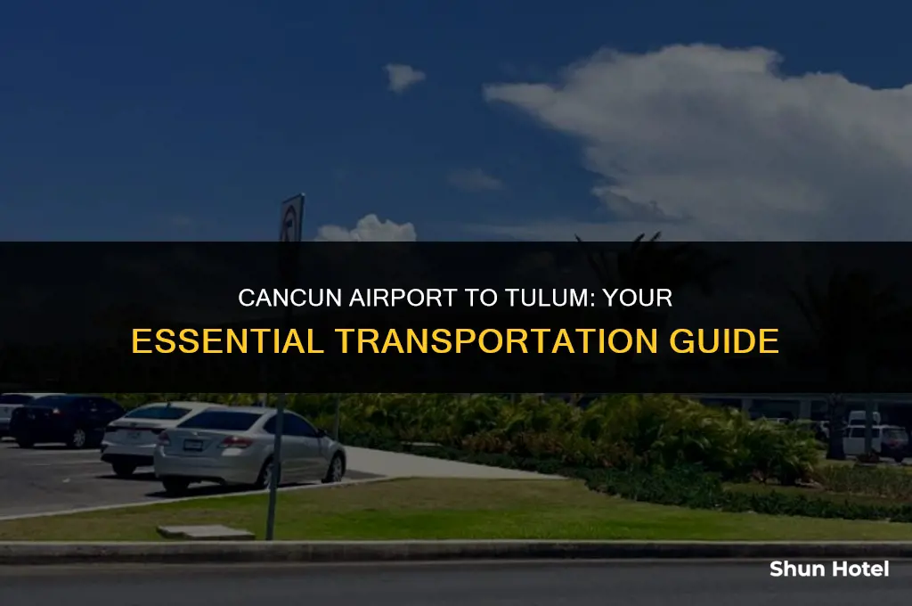 how much from cancun airport to tulum