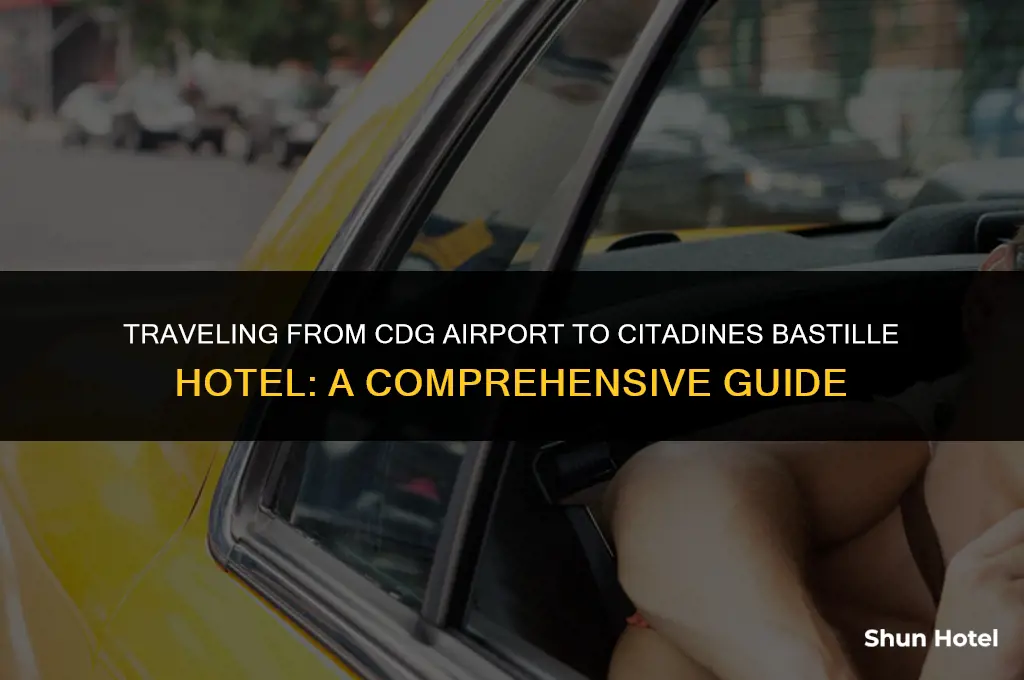 how much from cdg airport to citadines bastille hotel