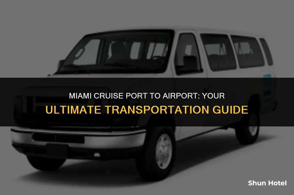 how much from cruise port to airport in miami