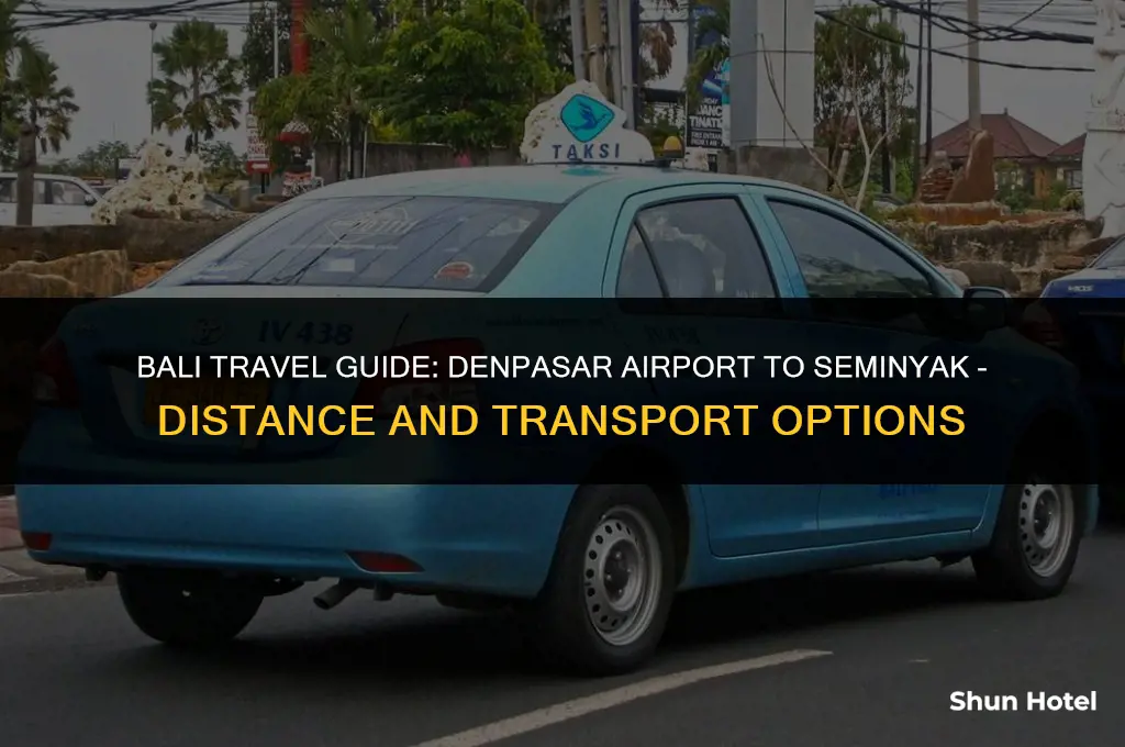 how much from denpasar airport to seminyak
