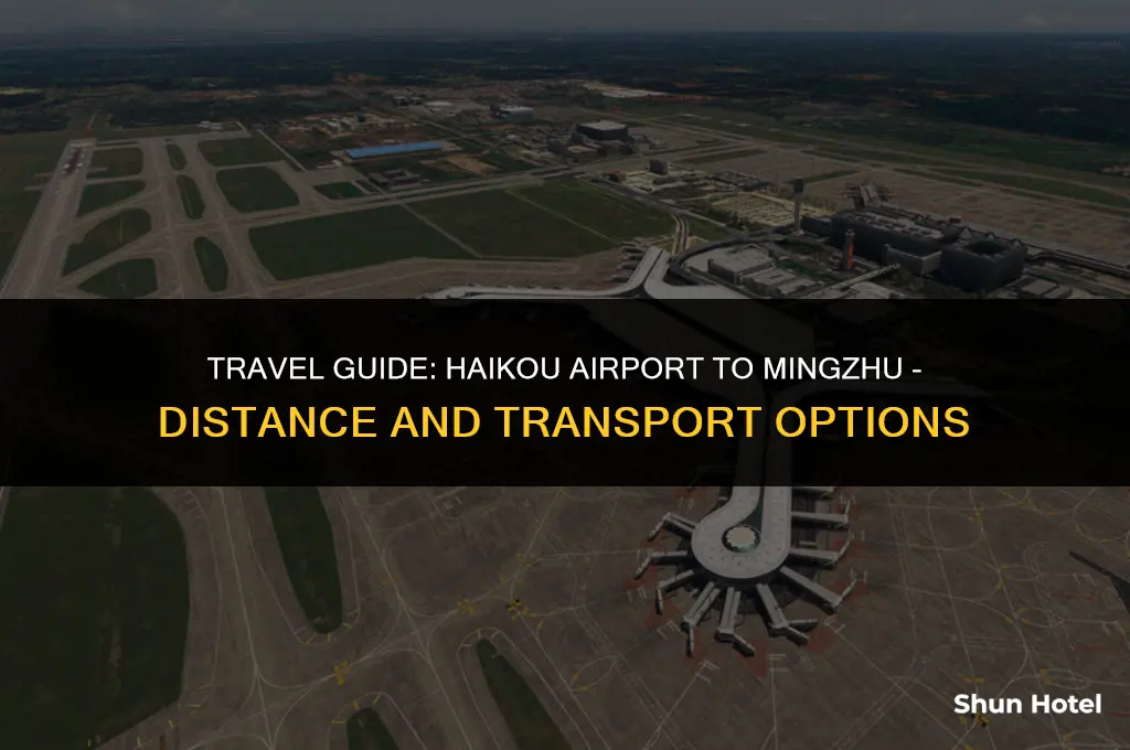 how much from haikou airport to mingzhu