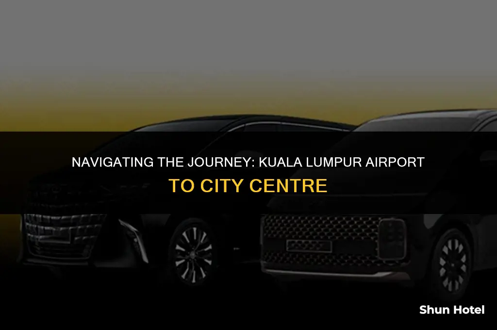 how much from kuala lumpur airport to city centre