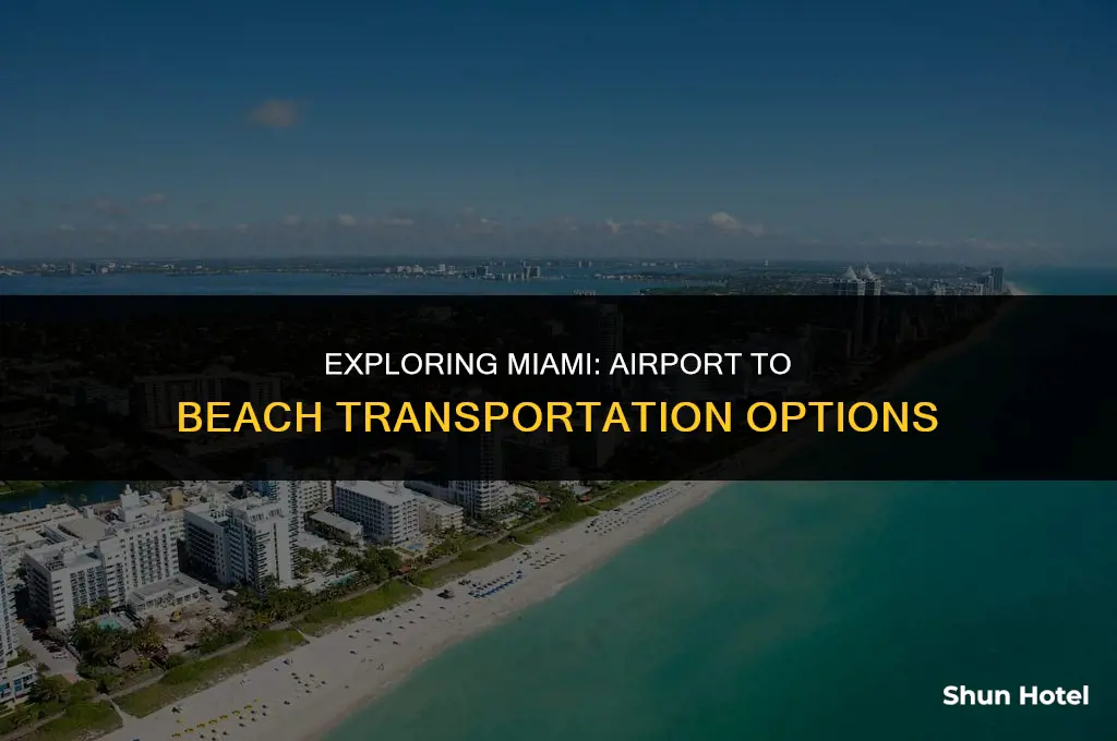 how much from miami airport to miami beach