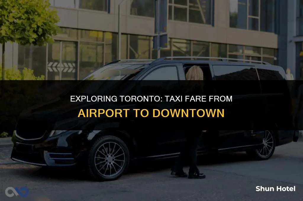 how much from toronto airport to downtown by taxi