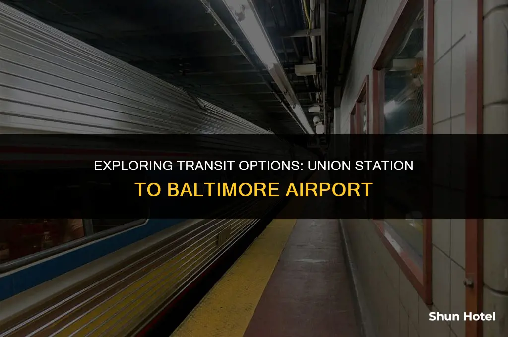 how much from union station to baltimore airport
