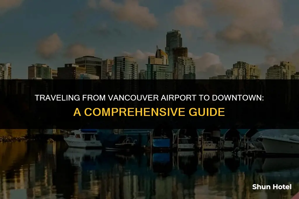 how much from vancouver airport to downtown