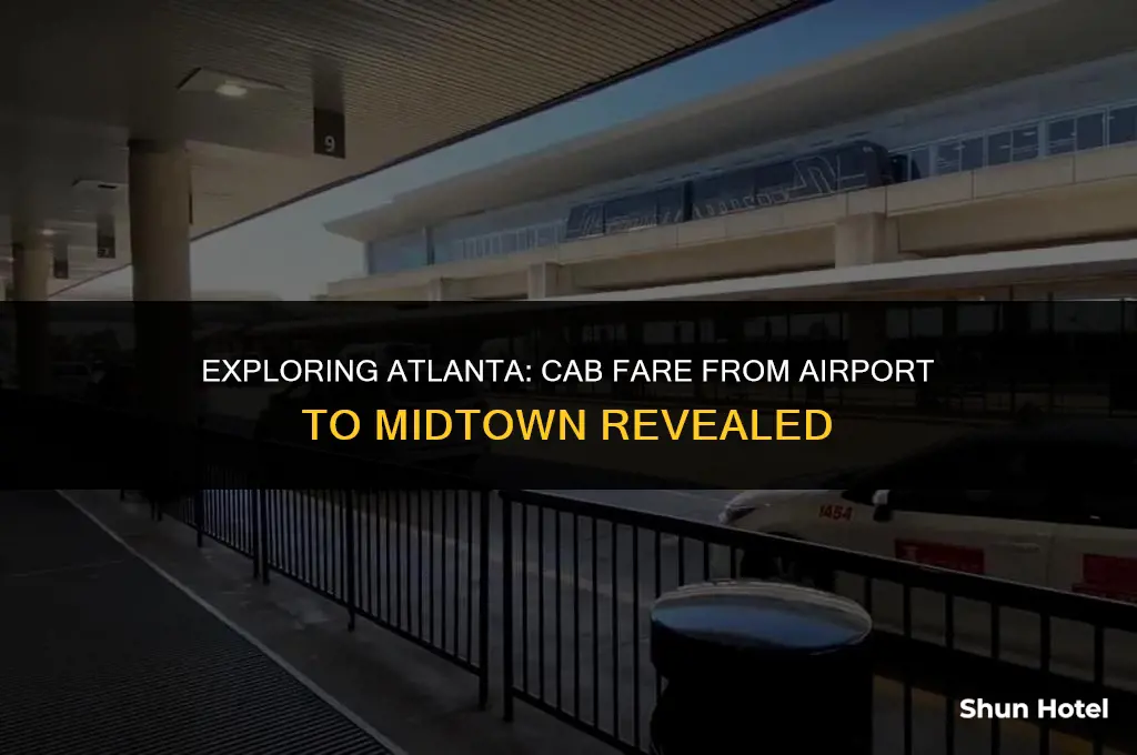 how much is a cab from atlanta airport to midtown