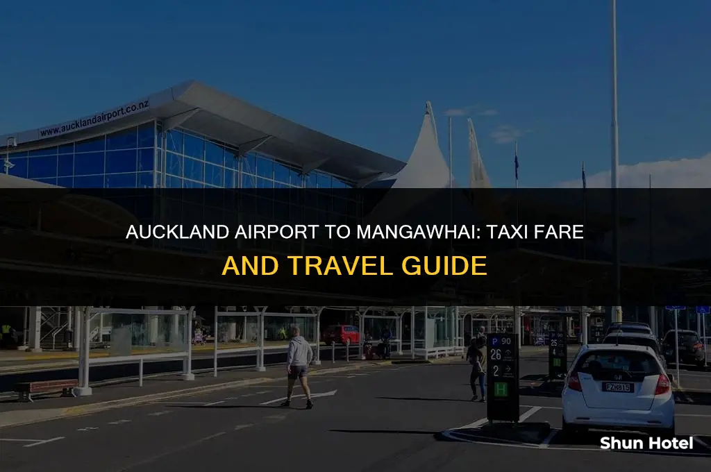 how much is a cab from auckland airport to mangawhai