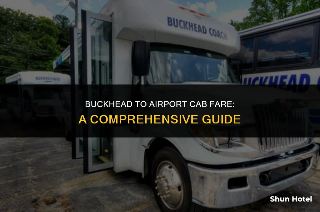 how much is a cab from buckhead to the airport