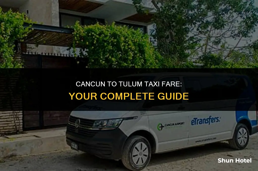 how much is a cab from cancun airport to tulum