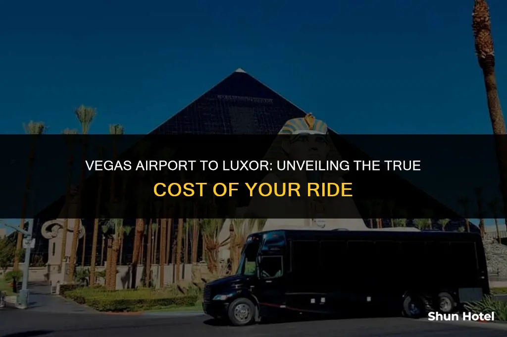 how much is a cab from vegas airport to luxor