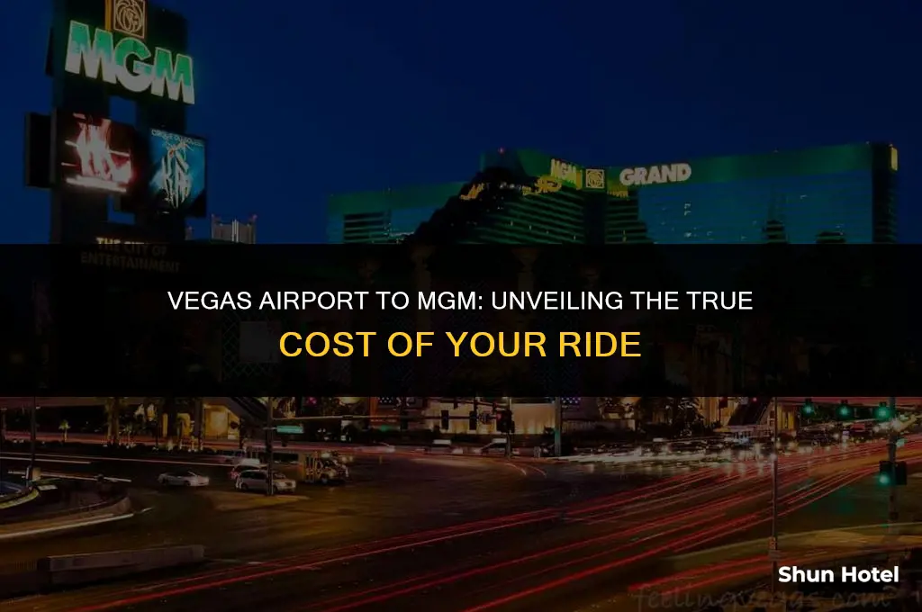 how much is a cab from vegas airport to mgm